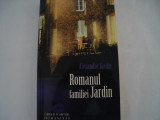 Romanul familiei Jardin - Alexandre Jardin