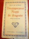 Jean de Letraz - Douasprezece nopti de dragoste 1930 ,trad.P.Ioanid, Cugetarea