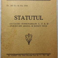 CFR - STATUTUL ASOCIATIEI PENSIONARILOR CFR DIN ARDEAL SI BANAT - CLUJ 1935