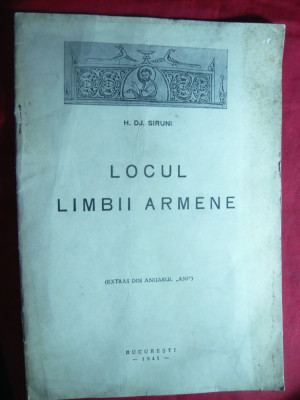 H.Dj Sirunii - Locul Limbii Armene - Ed. 1941 Tipografia Carpati ,16 pag. foto