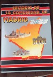 Istoria Madridului Historia de la comunidad de Madrid