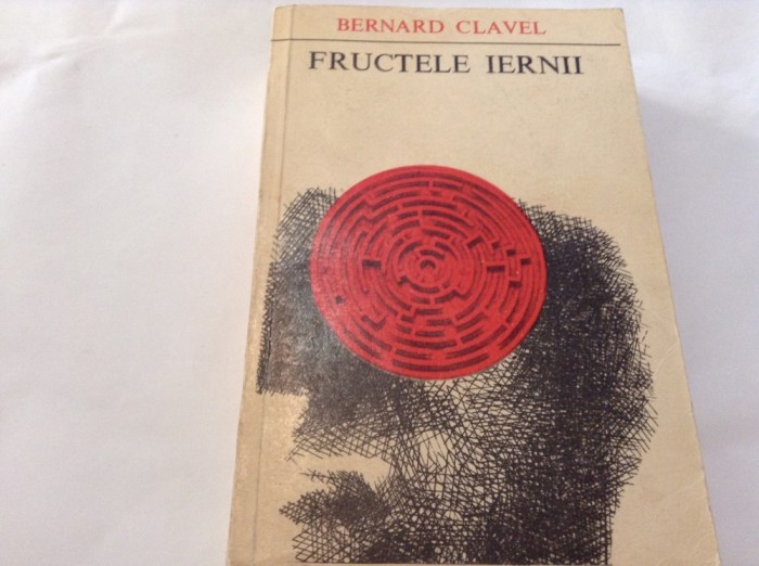 Bernard Clavel Fructele iernii,rf11/3