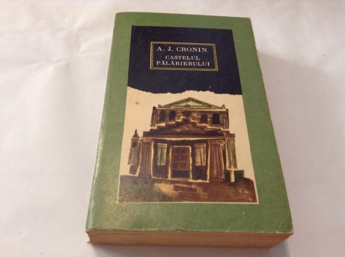 A.J. Cronin - Castelul palarierului,RFR11/4