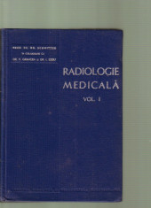 Radiologie MEDICALA volumul 1 foto