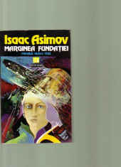 Isaac Asimov - Marginea fundatiei foto