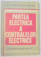 PARTEA ELECTRICA A CENTRALELOR ELECTRICE /// PAVEL BUHUS , 1983 foto