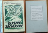 Manzatu , Cum am compus cantecele legionare ; Memorii , Munchen , 1996 ,1000 ex.