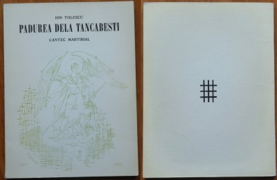 Ion Tolescu, Padurea dela Tancabesti; cantec martirial, 1977, tiraj 500 exempl. foto