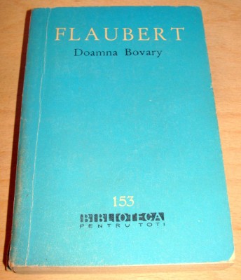 Doamna Bovary - Flaubert foto