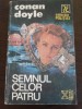 SEMNUL CELOR PATRU - Conan Doyle - Vremea, 1992, 156 p.