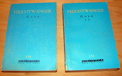 GOYA - Lion Feuchtwanger / 2 volume foto