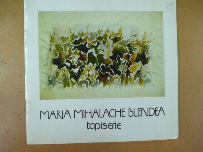 Maria Mihalache Blendea tapiserie catalog expozitie Bucuresti Orizont 1983 foto