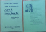 Nicolau Golfin , Gand Romanesc ; Poeme din exil , Ed. Drum Roman. , Geneva ,1987