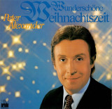 Peter Alexander - Wunderschone Weihnachtszeit (Vinyl), VINIL, Pop, ariola