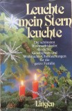 LEUCHTE MEIN STERN LEUCHTE (carte pentru copii in limba germana)