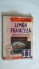 LIMBA FRANCEZA CLASA A XI A L2 , MIHAELA GRIGORE , MIHAELA COSMA EDITURA NICULESCU
