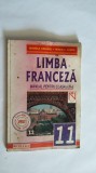 LIMBA FRANCEZA CLASA A XI A L2 , MIHAELA GRIGORE , MIHAELA COSMA EDITURA NICULESCU