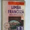 LIMBA FRANCEZA CLASA A XI A L2 , MIHAELA GRIGORE , MIHAELA COSMA EDITURA NICULESCU