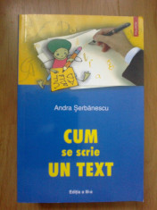 h3 Cum Se Scrie Un Text - Andra Serbanescu foto
