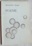 Cumpara ieftin ALEXANDRU LUNGU - POEME (editia princeps - 1971) [desene de ALEXANDRU LUNGU]