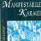 Manifestarile Karmei - Rudolf Steiner