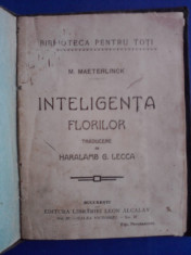 Inteligenta florilor / M.Maeterlinck / R2P1F foto