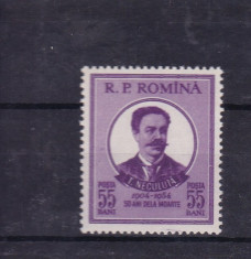 ROMANIA 1954 LP 375 - 50 DE ANI DE LA MOARTEA LUI TH. NECULUTA MNH foto