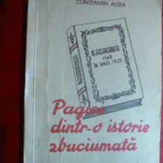 Ctin Aldea - Pagini dintr-o istorie zbuciumata - Basarabia pana in 1920 -Ed.1993