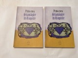 PRIMA MEA DEZAMAGIRE IN DRAGOSTE , volum coordonat de LAURA ALBULESCU , RF11/4, 2009
