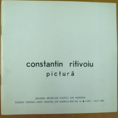 Constantin Ritivoiu pictura catalog expozitie 1990 Bucuresti Caminul artei