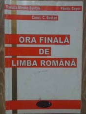 Ora Finala De Limba Romana - Raluca Miruna Bostan Fanita Cepoi Const. C. Bostan,159099 foto