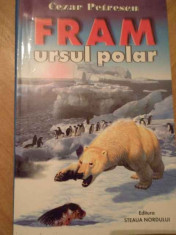 Fram Ursul Polar - Cezar Petrescu ,138991 foto