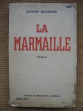 Alfred Machard - La marmaille (in limba franceza), Alta editura