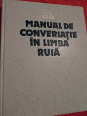 Manual De Conversatie In Limba Rusa - Sima Borlea ,153767 foto