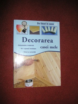 Decorarea casei mele foto