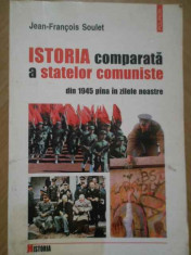 Istoria Comparata A Statelor Comuniste Din 1945 Pina In Zilel - Jean-francois Soulet ,151991 foto