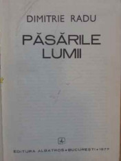 Pasarile Lumii (putin Uzata) - Dimitrie Radu ,158989 foto