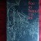6. I.Peltz - Foc in Hanul cu Tei 1961 ilustratii Tia Peltz , prefata V.Rapeanu Ed. ESPLA , 340 pag.
