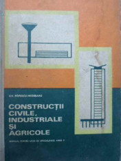 Constuctii Civile, Industriale Si Agricole Manual Pentru Lice - Gh. Popescu-negreanu ,154898 foto
