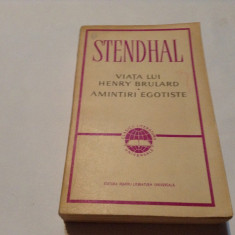 STENDHAL - VIATA LUI HENRY BRULARD * AMINTIRI EGOTISTE,RF12/1