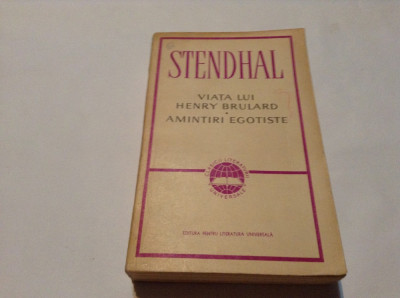 STENDHAL - VIATA LUI HENRY BRULARD * AMINTIRI EGOTISTE,RF12/1 foto