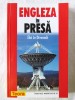 Engleza in Presa - Eloi Le Divenach, 1999, Teora - Expresii Utile Economie, Medicina, Politica - Carte Limba Engleza