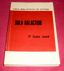 O LUME NOUA - GALA GALACTION, ilustratii, 1970 + CADOU foto