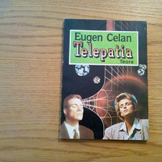 TELEPATIA - Eugen Celan - Editura Teora, 1993, 123 p.