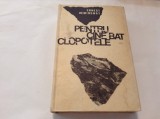 PENTRU CINE BAT CLOPOTELE ERNEST HEMINGWAY CARTONATA,RF12/1, 1965