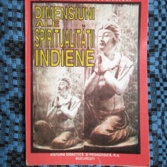 Stefan MUNTEANU - DIMENSIUNI ALE SPIRITUALITATII INDIENE (1997 - CA NOUA!!!)