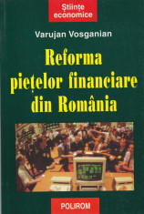 Varujan Vosganian - Reforma pietelor financiare din Romania - 639463 foto
