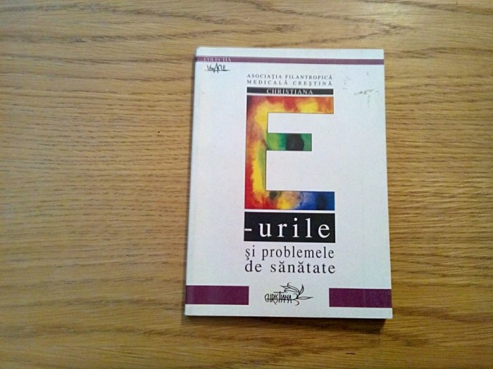 E_urile si Problemele de Sanatate - Nicoleta Macovei - 2001, 139 p.