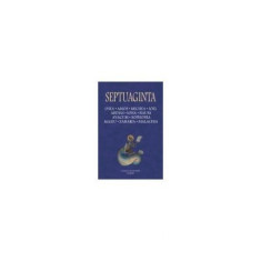 Cristian Badilita (coordonator) - Septuaginta vol. 5 foto