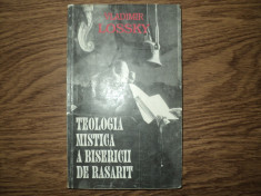 Vladimir Lossky , Teologia mistica a Bisericii de Rasarit foto